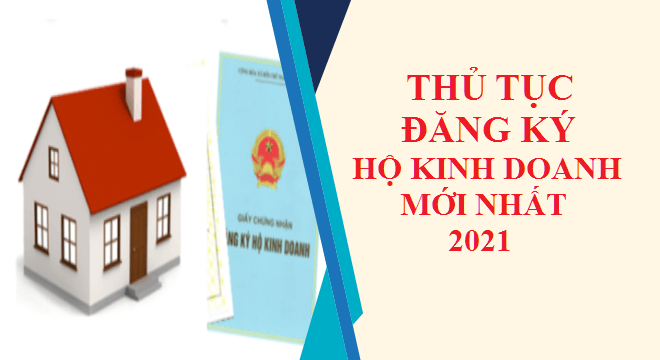 ĐĂNG KÝ HỘ KINH DOANH THEO LUẬT DOANH NGHIỆP 2020